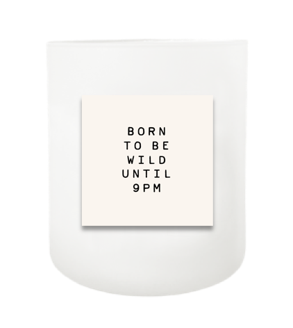 Born To Be Wild Hand Poured Soy Candle | Furbish & Fire Candle Co.