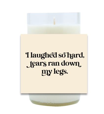 I Laughed So Hard Hand Poured Soy Candle | Furbish & Fire Candle Co.