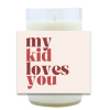 My Kid Loves You Hand-Poured Soy Candle | Furbish & Fire Candle Co.