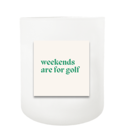 Weekends Are For Golf Hand Poured Soy Candle | Furbish & Fire Candle Co.