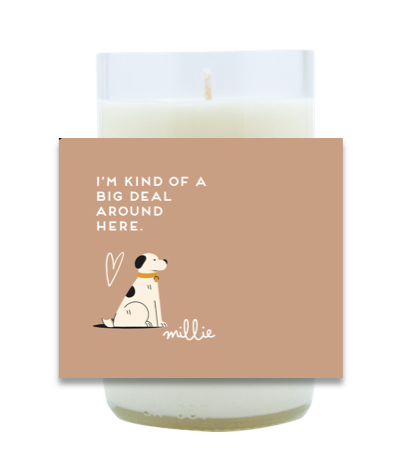 Kinda of a Big Deal Hand Poured Soy Candle | Furbish & Fire Candle Co.