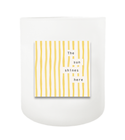 The Sun Shines Here Hand Poured Soy Candle | Furbish & Fire Candle Co.
