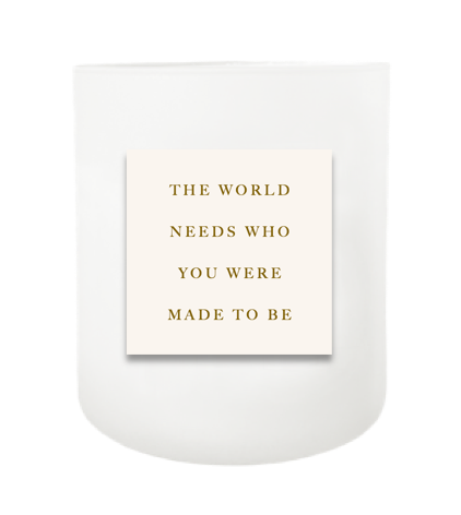 The World Needs Hand Poured Soy Candle | Furbish & Fire Candle Co.