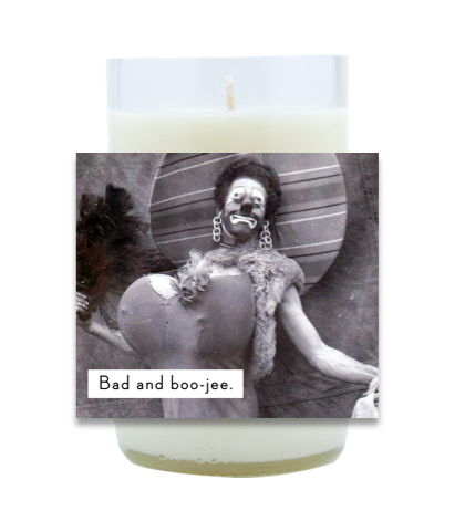 Bad and Boo-Jee Hand Poured Soy Candle | Furbish & Fire Candle Co.