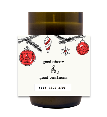 Good Cheer and Good Business Hand Poured Soy Candle | Furbish & Fire Candle Co.