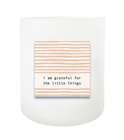 Grateful for the Little Things New Hand Poured Soy Candle | Furbish & Fire Candle Co.