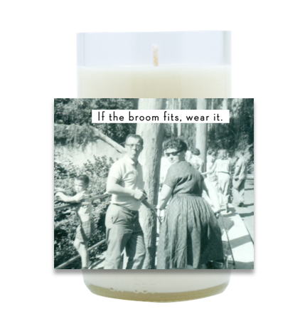 If the Broom Fits Hand Poured Soy Candle | Furbish & Fire Candle Co.