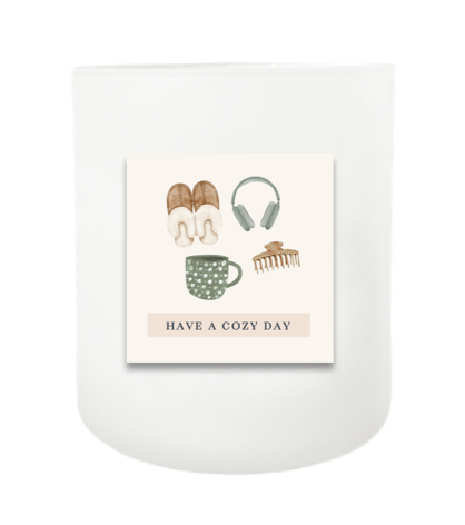 Have a Cozy Day Hand Poured Soy Candle | Furbish & Fire Candle Co.