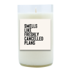 Cancelled Plans Hand Poured Soy Candle | Furbish & Fire Candle Co.