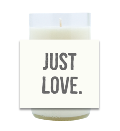 Just Love Hand Poured Soy Candle | Furbish & Fire Candle Co.