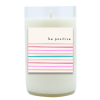 Be Positive Hand Poured Soy Candle | Furbish & Fire Candle Co.