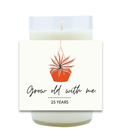 Grow Old With Me Hand Poured Soy Candle | Furbish & Fire Candle Co.