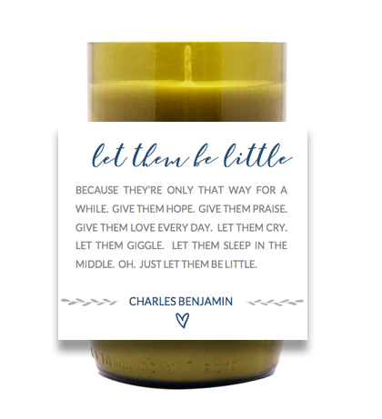 Let Them Be Little Hand Poured Soy Candle | Furbish & Fire Candle Co.