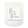 Mr. and Mrs. Hand Poured Soy Candle | Furbish & Fire Candle Co.