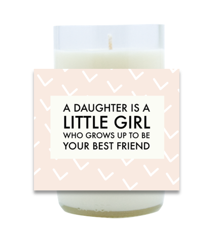 Daughter Best Friend Hand Poured Soy Candle | Furbish & Fire Candle Co.