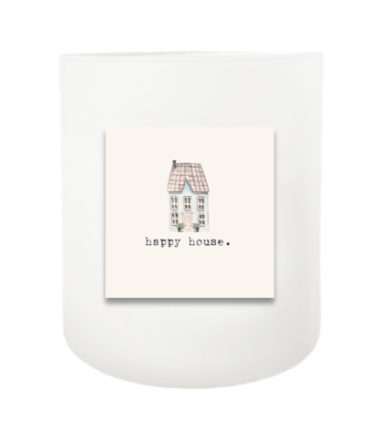 Happy House Hand Poured Soy Candle | Furbish & Fire Candle Co.