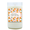 I Couldn't Have Picked Hand Poured Soy Candle | Furbish & Fire Candle Co.