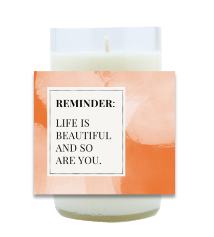 Life is Beautiful Hand Poured Soy Candle | Furbish & Fire Candle Co.