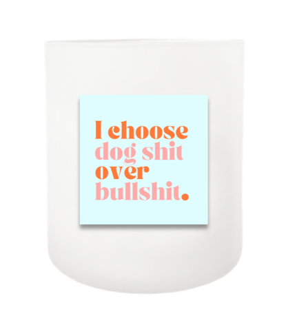 Dog Shit Hand Poured Soy Candle | Furbish & Fire Candle Co.