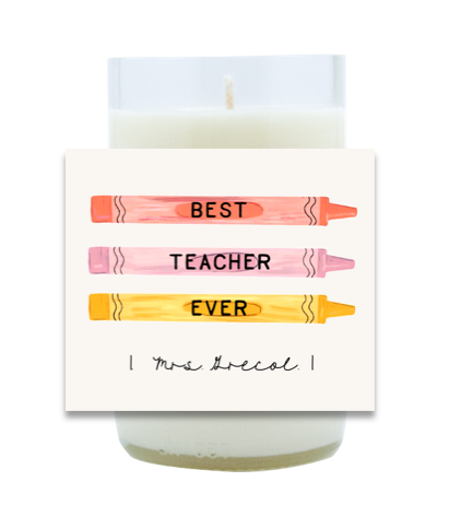 Best Teacher Ever, Pencils Hand Poured Soy Candle | Furbish & Fire Candle Co.