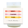 Best Teacher Ever, Pencils Hand Poured Soy Candle | Furbish & Fire Candle Co.