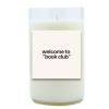 Book Club Hand Poured Soy Candle | Furbish & Fire Candle Co.