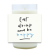 Eat Drink and Be Happy Hand Poured Soy Candle | Furbish & Fire Candle Co.