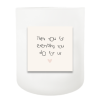 Thank You From Us Hand Poured Soy Candle | Furbish & Fire Candle Co.