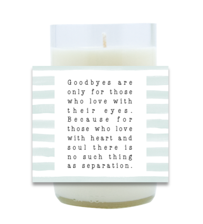 Goodbyes Hand Poured Soy Candle | Furbish & Fire Candle Co.