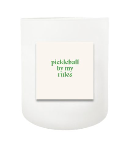 Pickleball By My Rules Hand Poured Soy Candle | Furbish & Fire Candle Co.