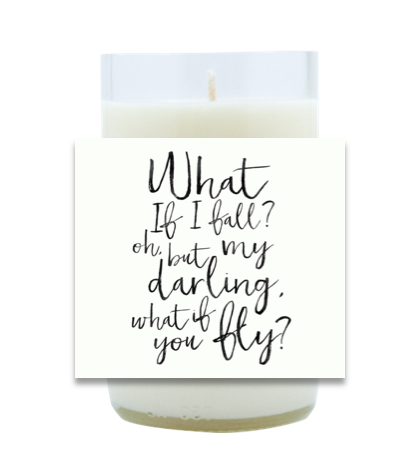 What if I Fall Hand Poured Soy Candle | Furbish & Fire Candle Co.