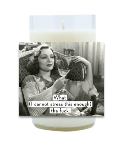 What the... Hand Poured Soy Candle | Furbish & Fire Candle Co.