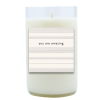 You Are Amazing Hand Poured Soy Candle | Furbish & Fire Candle Co.