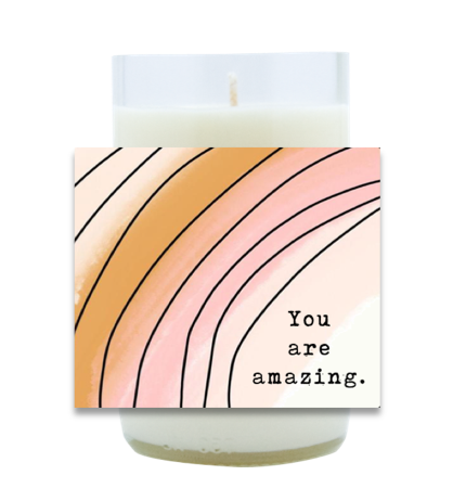 You Are Amazing Hand Poured Soy Candle | Furbish & Fire Candle Co.