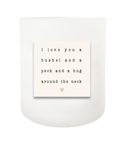 A Bushel and a Peck Hand Poured Soy Candle | Furbish & Fire Candle Co.
