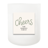 Cheers Script Hand Poured Soy Candle | Furbish & Fire Candle Co.