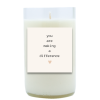 You Are Making a Difference Hand Poured Soy Candle | Furbish & Fire Candle Co.