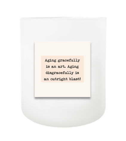 Aging Gracefully Hand Poured Soy Candle | Furbish & Fire Candle Co.