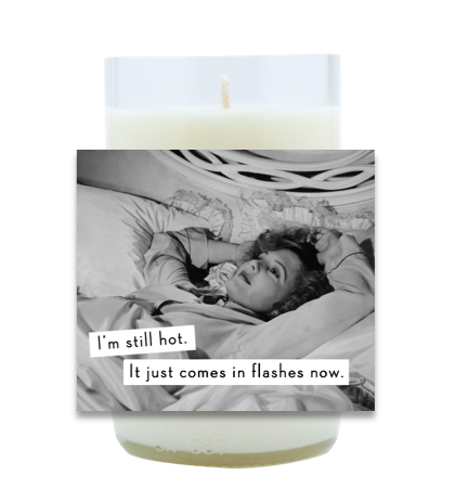 Hot Flashes Hand Poured Soy Candle | Furbish & Fire Candle Co.