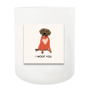 I Woof You Hand Poured Soy Candle | Furbish & Fire Candle Co.