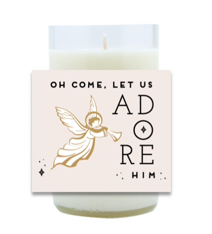 Oh Come Let Us Adore Him Hand Poured Soy Candle | Furbish & Fire Candle Co.