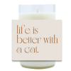 Life is Better Hand Poured Soy Candle | Furbish & Fire Candle Co.