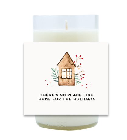 There's No Place Like Home Hand Poured Soy Candle | Furbish & Fire Candle Co.