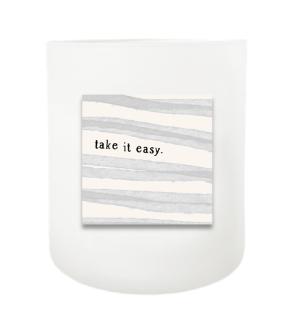 Take It Easy Hand Poured Soy Candle | Furbish & Fire Candle Co.